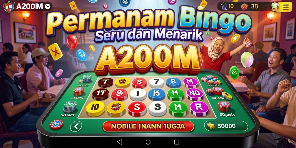 Screenshot gameplay A200M menampilkan momen seru saat bermain Bingo.